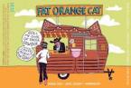 Fat Orange Cat - Roll Me One Those, Cowboy 0 (415)