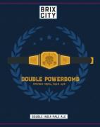 Brix City Dbl Powerbomb 4pk Cn 0 (415)